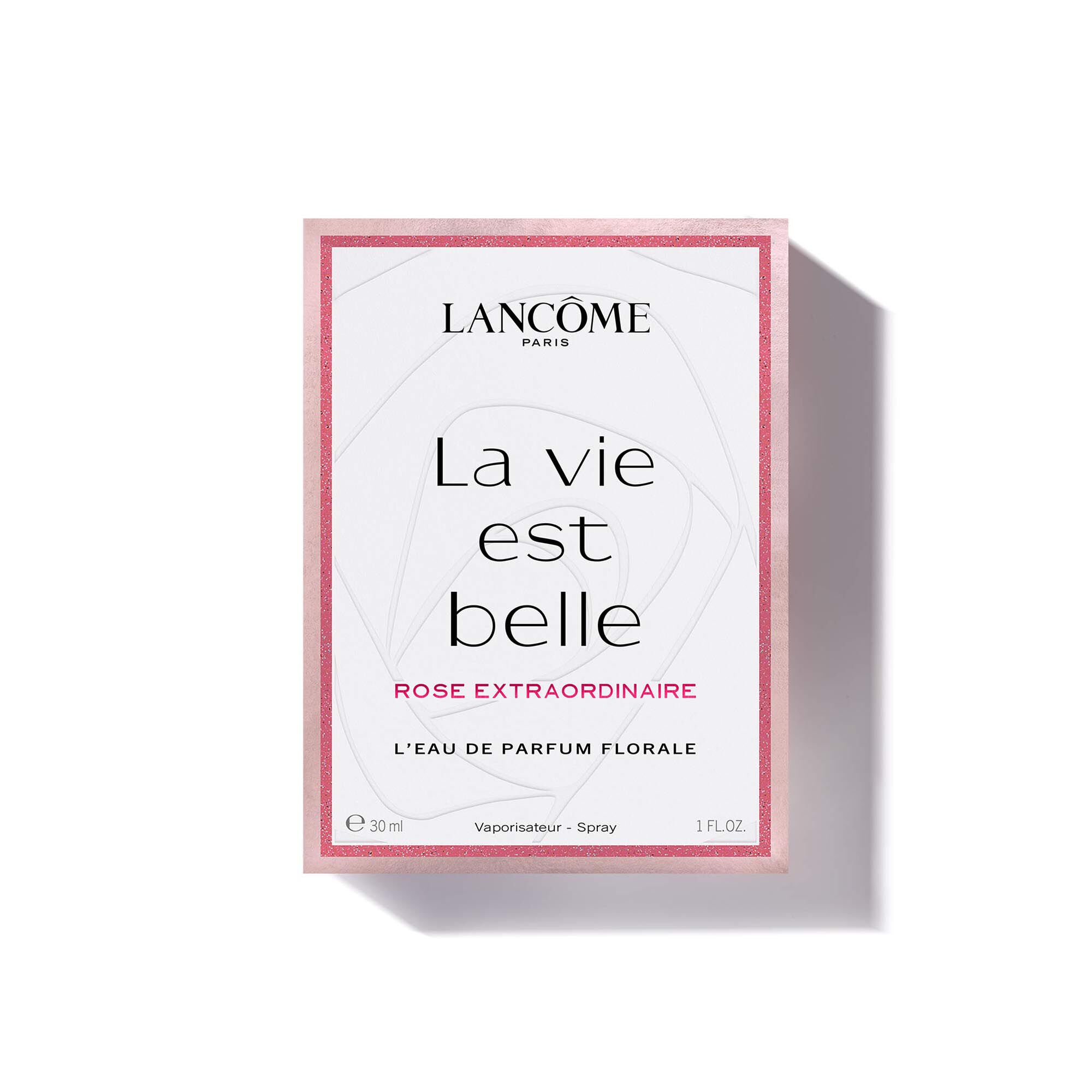 LA VIE EST BELLE ROSE EXTRAORDINAIRE