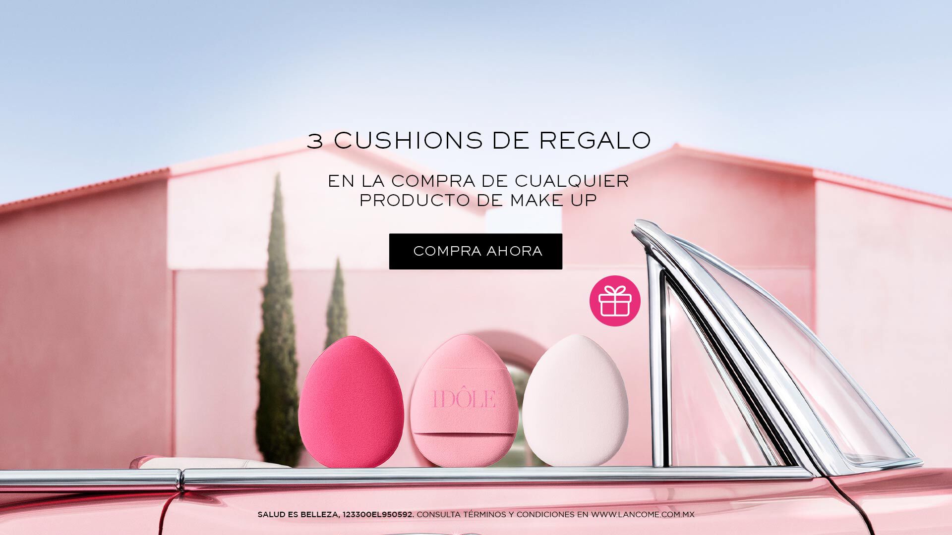 Lancome | 31-05 | 3 Cushions de regalo en la compra de cualquier producto makeup